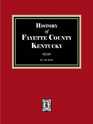 cover image of History of Fayette County, Kentucky